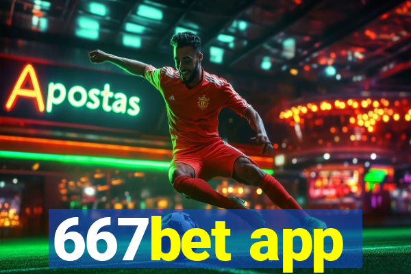 667bet app